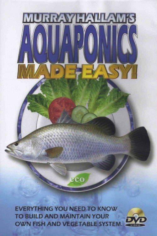 Aquaponics Made Easy (2008) poster