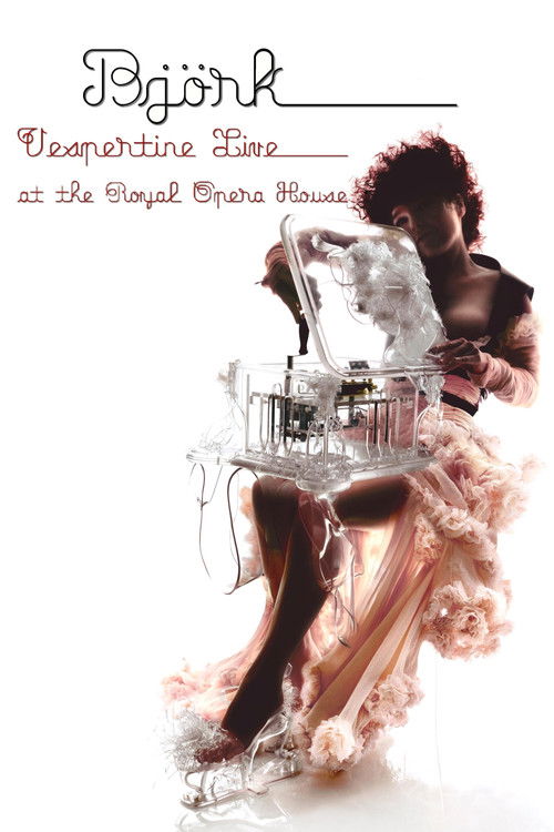 Björk: Vespertine Live at the Royal Opera House (2001) poster