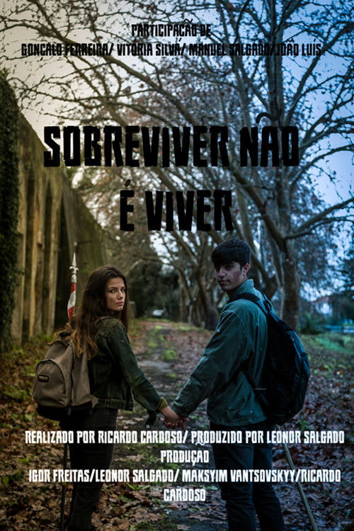 Sobreviver Não é Viver (2021) poster