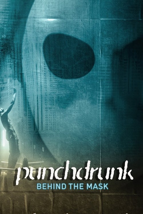 Punchdrunk: Behind the Mask (2023) poster