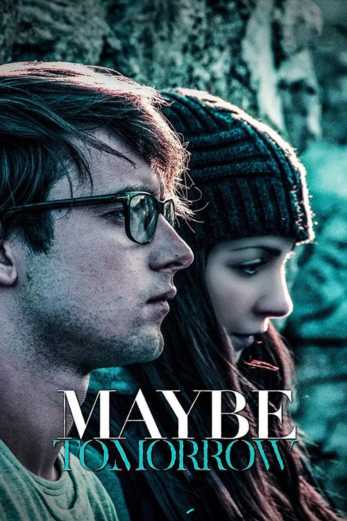 Maybe Tomorrow (2016) poster