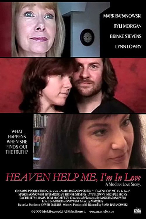 Heaven Help Me, I'm In Love (2005) poster
