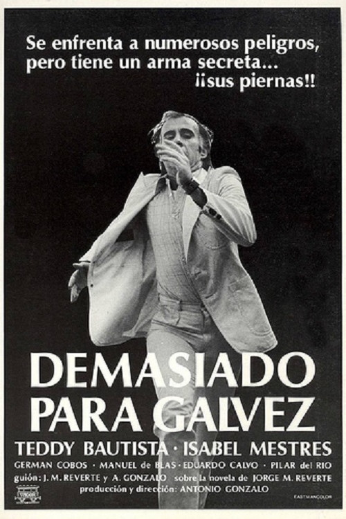 Too Much for Galvez (1981) poster