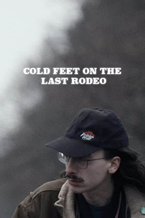 Cold Feet on the Last Rodeo (2020) poster