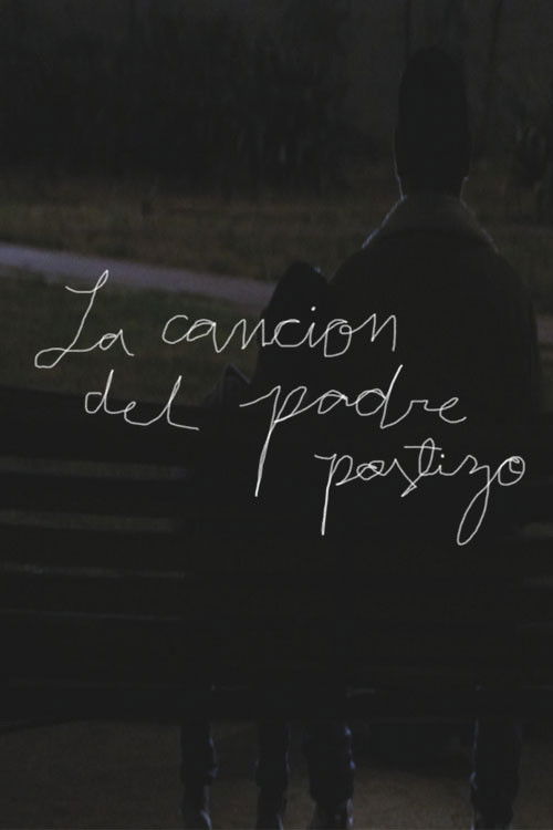 La cancion del padre postizo (2025) poster