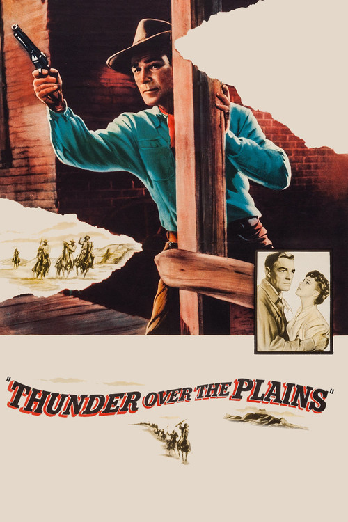 Thunder Over the Plains (1953) poster