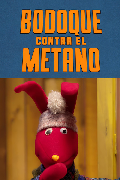 31 Minutos: Bodoque contra el metano (2025) poster