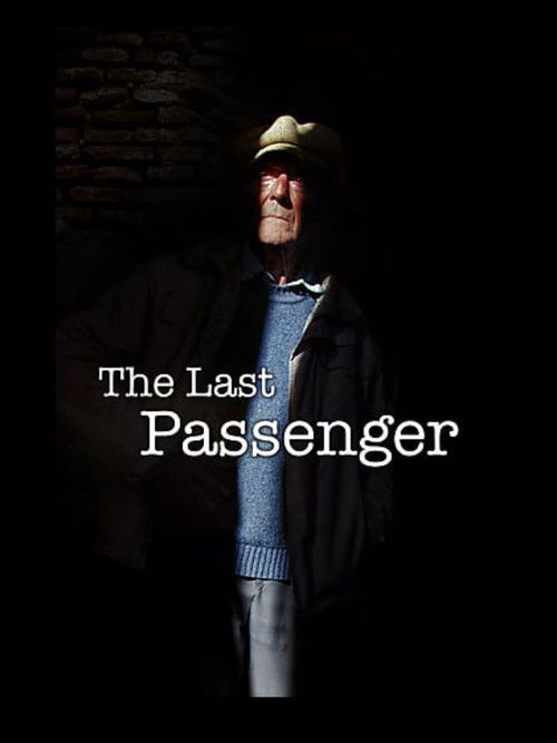 The Last Passenger: A True Story (2014) poster