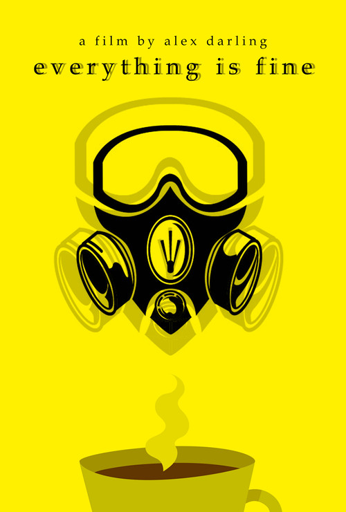 everything is fine (2021) poster