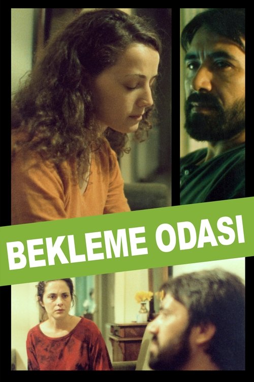 Bekleme Odası (2004) poster
