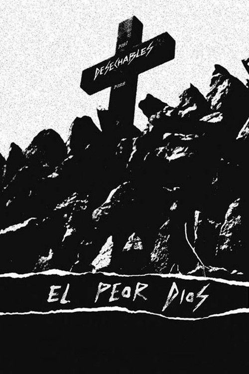 El peor Dios (2013) poster