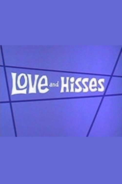 Love and Hisses (1972) poster