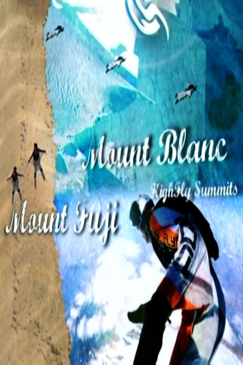 High Fly Summits (2005) poster
