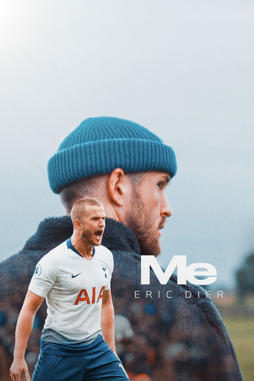 Me | Eric Dier (2023) poster