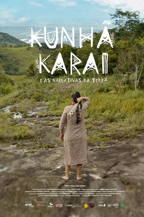 Kunhã Karai e as Narrativas da Terra (2023) poster