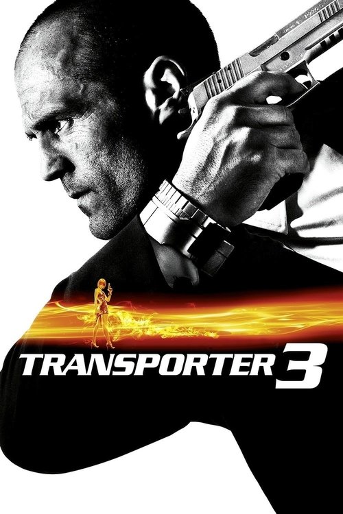 Taşıyıcı 3 (2008) poster