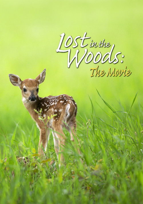 Lost in the Woods: The Movie (2006) poster