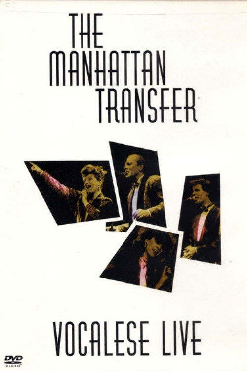 The Manhattan Transfer: Vocalese Live (1986) poster