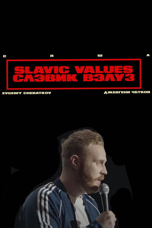 Evgeny Chebatkov: Slavic Values (2023) poster