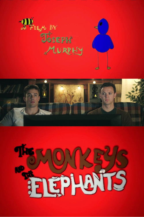 The Monkeys and the Elephants (2014) poster