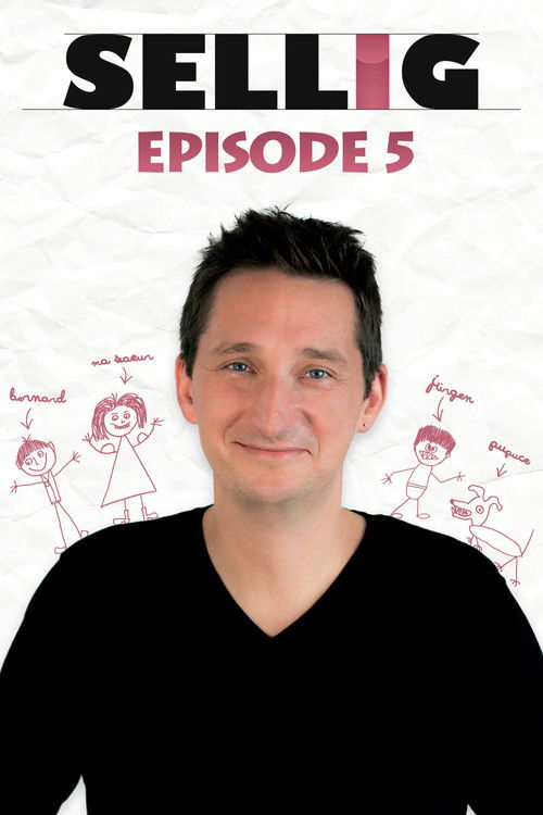 Sellig : Épisode 5 (2018) poster