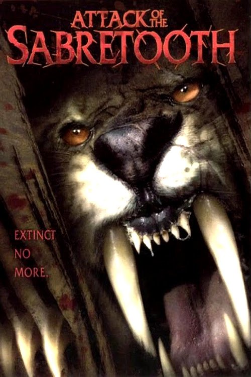 Attack of the Sabretooth (2005) poster
