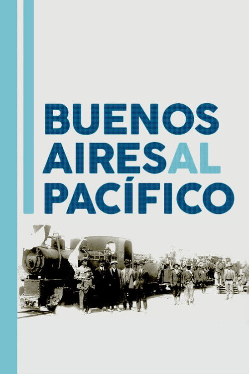 Buenos Aires al Pacífico (2019) poster