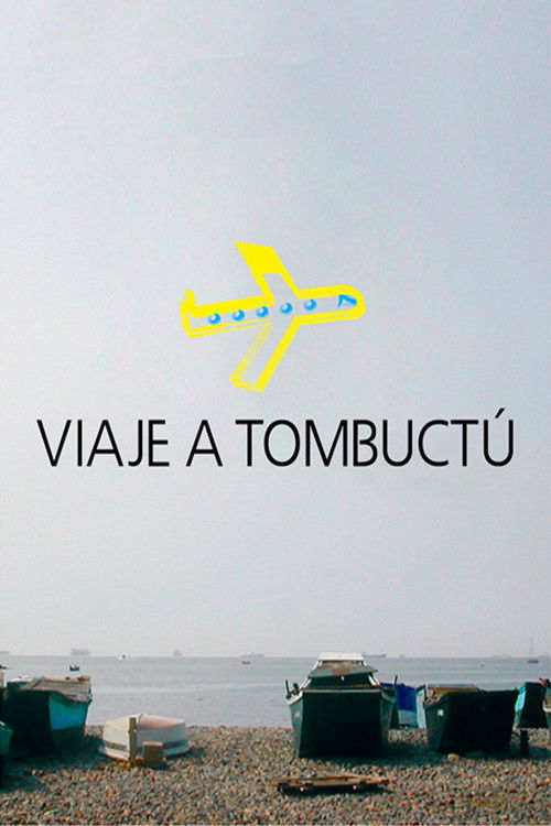 Viaje a Tombuctú (2014) poster