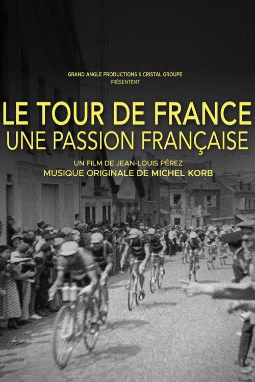 Le Tour de France, une passion française (2023) poster
