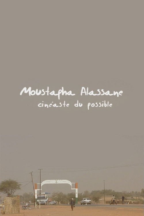 Moustapha Alassane, Cineaste of the Possible (2008) poster