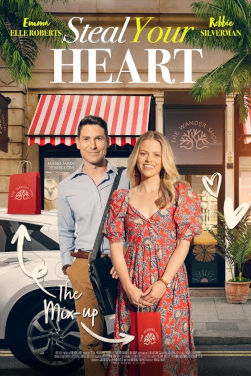 Steal Your Heart (2023) poster