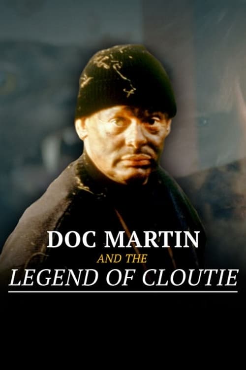 Doc Martin and the Legend of the Cloutie (2003) poster