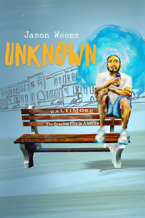Jason Weems: Unknown (2020) poster