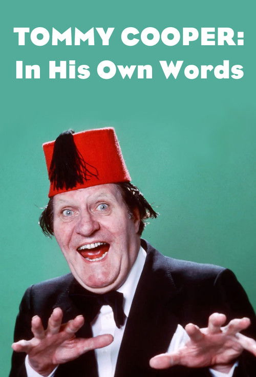 Tommy Cooper: In His Own Words (2018) poster