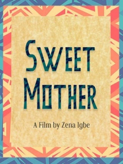 Sweet Mother (2020) poster