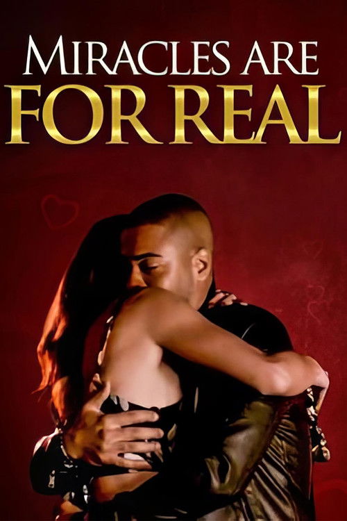 Miracles Are For Real (2019) poster