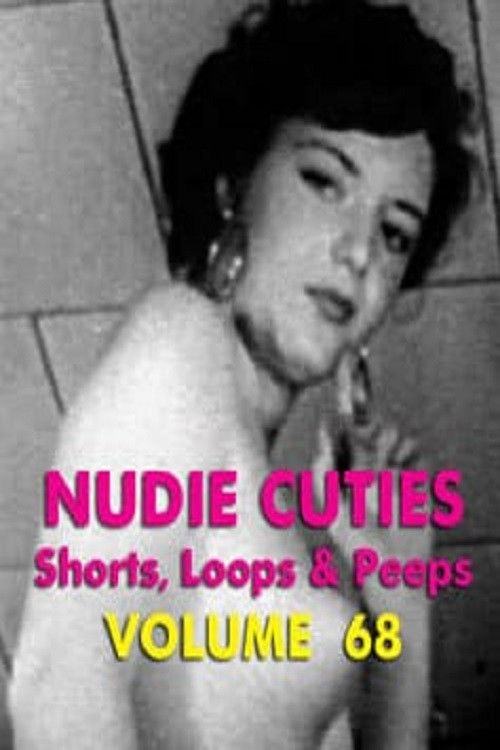 Nudie Cuties: Volume 68 (2008) poster