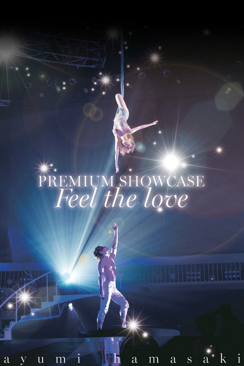ayumi hamasaki PREMIUM SHOWCASE ～Feel the love～ (2014) poster