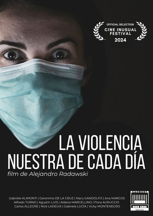 La violencia nuestra de cada día (2024) poster