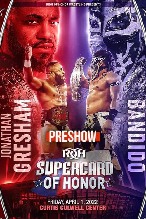 ROH: Supercard of Honor XV Pre Show (2022) poster