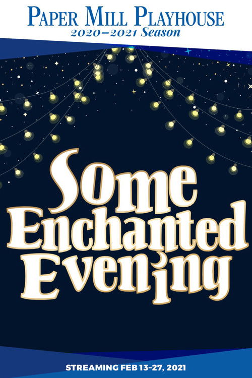 Some Enchanted Evening (2021) poster