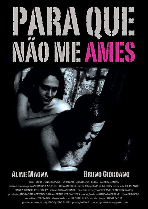 Para que não me ames (2008) poster