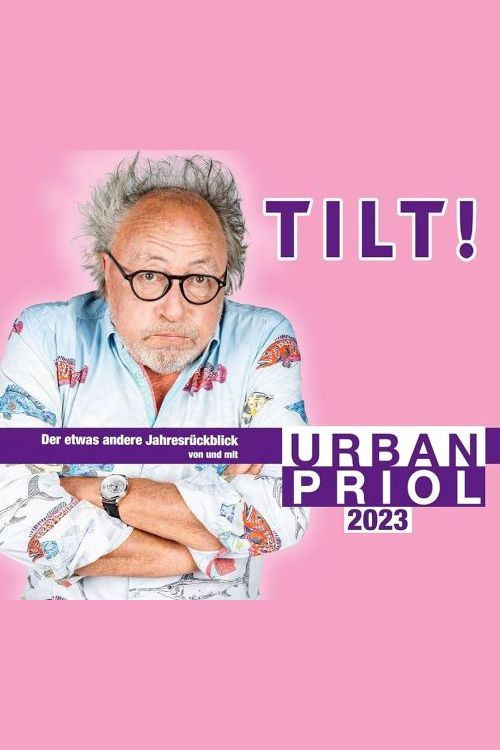 Urban Priol - TILT! 2023 (2023) poster