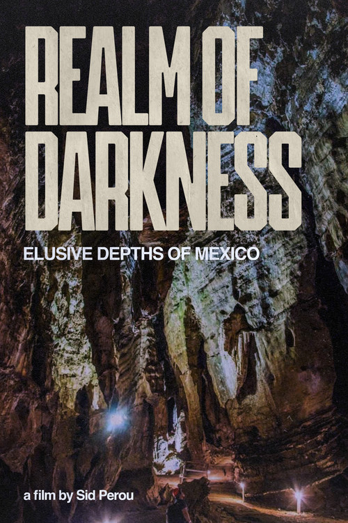 Realm of Darkness - The Elusive Depths of Mexico (1982) poster