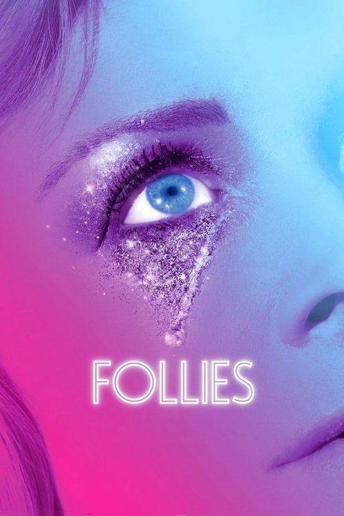 National Theatre Live: Follies (2017) poster