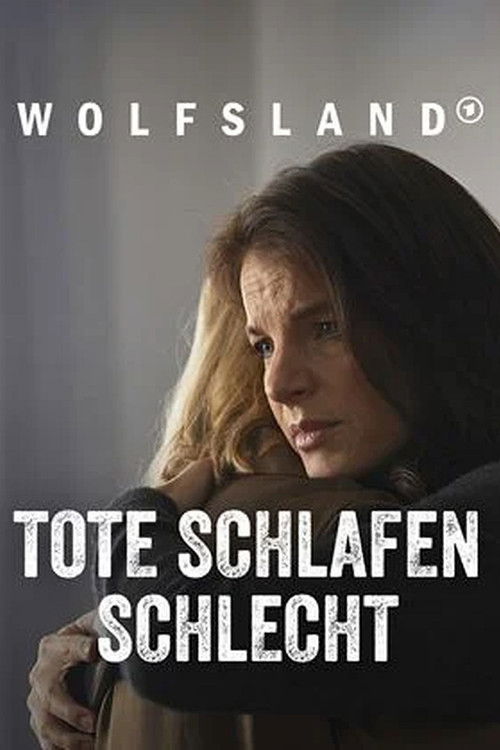 Wolfsland - Tote schlafen schlecht (2023) poster