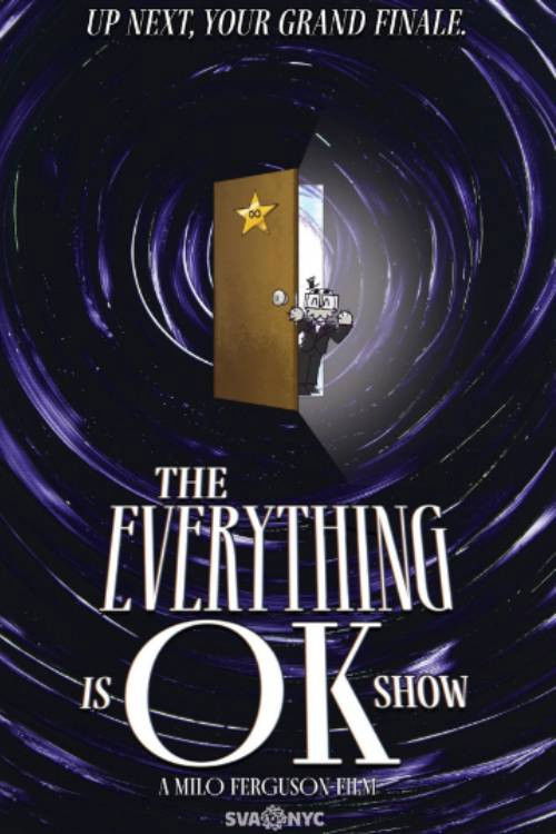 THE EVERYTHING IS OK SHOW (2024) poster