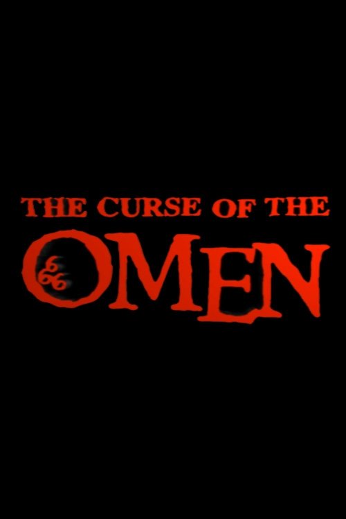 The Curse of 'The Omen' (2005) poster