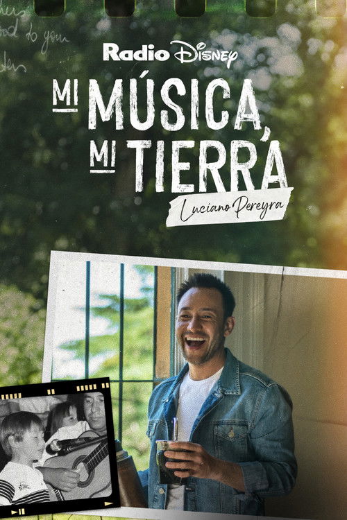 My Music, My Roots: Luciano Pereyra (2023) poster