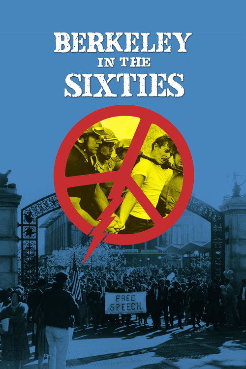 Berkeley in the Sixties (1990) poster